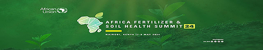 Africa Fertilizer  and Soil Health (AFSH) Summit